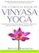 The Complete Book of Vinyasa Yoga