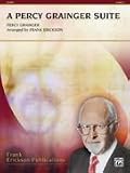 Alfred Publishing 00-29912S A Percy Grainger Suite