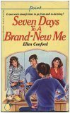 Seven Days to a Brand New Me