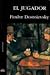 El Jugador/ The Player (Clasicos Universales) (Spanish Edition)