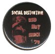 SOCIAL DISTORTION - Red Hot - Button / Pin