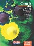 Produkt-Bild: Chemie plus - Gymnasium Sachsen-Anhalt: 9./10. Schuljahr - Sch&uuml;lerbuch: Mit f&auml;cher&uuml;bergreifenden Themen und Projektangeboten