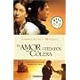 El Amor En Los Tiempos Del Colera