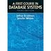 First Course in Database Systems, A (3rd Edition)