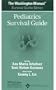 The Washington Manual® Pediatrics Survival Guide (The Washington Manual®  Survival Guide Series)