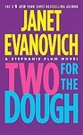 Two for the Dough (Stephanie Plum, No. 2) [Mass Market Paperback]