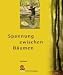  : Spannung zwischen B&auml;umen: Handbuch f&uuml;r tempor&auml;re Seilelemente