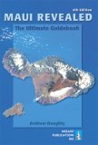 Maui Revealed: The Ultimate Guidebook (Maui Revealed)