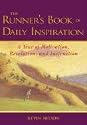 The Runner's Book of Daily Inspiration...