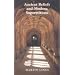 Ancient Beliefs and Modern Superstitions