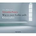 Was in zwei Koffer pa�t . Klosterjahre. 2 CDs