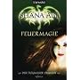 Feuermagie. Der tr�umende Diamant 1 von Shana Ab�