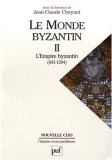 Le monde byzantin : Tome 2, L'Empire byzantin 641-1204 book cover