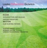 Elgar: Introduction and Allegro; Enigma Variations; Britten: Our Hunting Fathers