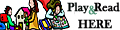 Playandreadhere