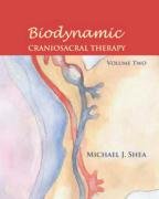 Biodynamic Craniosacral Therapy: v. 2
