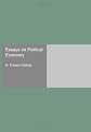 Essays On Political Economy