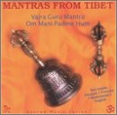 Mantras from Tibet-Om Mani Mantras from Tibet-Om Mani
