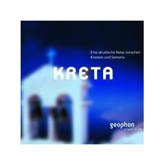 Kreta. CD: Eine akustische Reise zwischen Knossos und Samaria