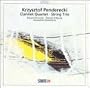 Kryzstof Penderecki: Clarinet Quartet ; String Trio