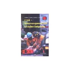 CISM: Stressmanagement nach kritischen Ereignissen