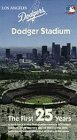Dodgers:Dodger Stadium 25 Years