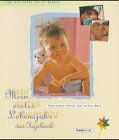 Mein erstes Lebensjahr. Das Tagebuch