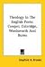 Theology in the English Poets: Cowper, Coleridge, Wordsworth and Burns