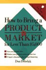 Buy How to Bring a Product to Market for Less Than $5000 on amazon.com