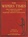Books : The Wipers Times: The Complete Series of the Famous Wartime Trench Newspaper
