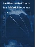 Fluid flow and heat transfer in wellbores