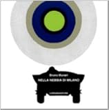 Nella nebbia di Milano (Italian Edition)