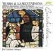 Music : Whyte: Tears and Lamentations