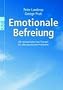 Emotionale Befreiung