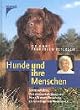 Hunde und ihre Menschen