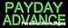 Payday Advance Neon Sign 10 x 24