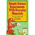 Simple Science Experiments With Everyday Materials by Muriel Mandell and Frances Zweifel