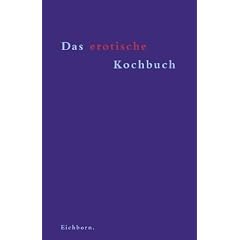 Das erotische Kochbuch