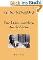 Das Leben meistern durch Zazen