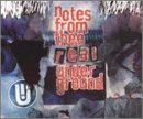 CD-Charts  Search : Notes from Thee Real Underground, Vol. 1