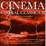 Cinema Choral Classics, Vol. 2