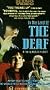 In the Land of the Deaf [VHS]