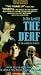 VHS : In the Land of the Deaf
