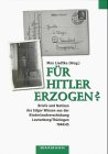 F�r Hitler erzogen?