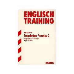 Training Englisch Mittelstufe: Englisch-Training. Translation Practice 2. Ab 10. Klasse. Aufgaben mit L�sungen. (Lernmaterialien)