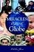 Used : Miracles Around the Globe