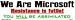 We are Microsoft bumper sticker