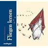 Fliegen lernen