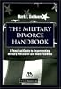 The Military Divorce Handbook: A Practical Guide to Representing Military Personnel and Their Families