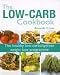 Books : THE LOW-CARB COOKBOOK.